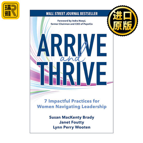 Arrive and Thrive 女性领导的7种有效实践 精装