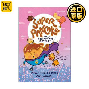 英文原版 Super Pancake and the Mini Muffin Mayhem 超级煎饼2 迷你松饼大混战 儿童全彩漫画图像小说 章节桥梁故事书 英文版