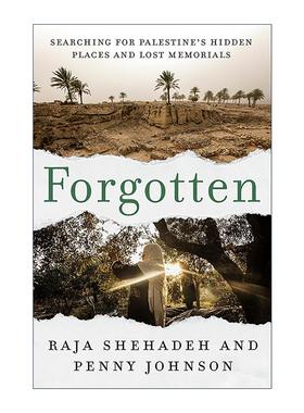 英文原版 Forgotten 遗忘 寻找巴勒斯坦隐藏之地与失落的纪念碑 以色列 漫步巴勒斯坦作者舍哈德 英文版 进口英语原版书籍