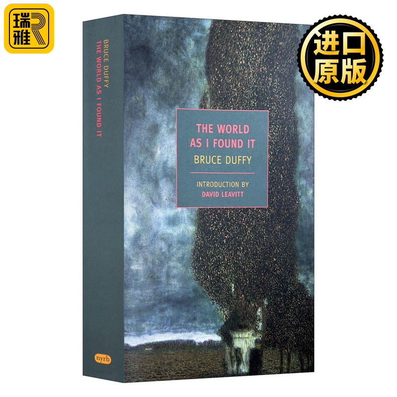 英文原版小说 The World As I Found It 我眼中的世界 Bruce Duffy 英文版 New York Review Books Classics 进口英语原版书籍