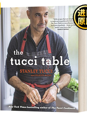 The Tucci Table 斯坦利 图齐餐桌 精装 英文原版