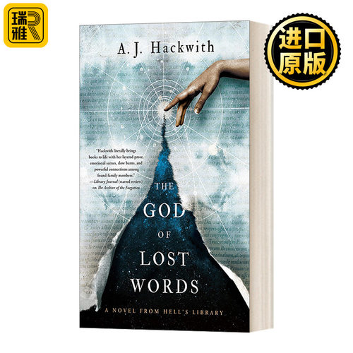 The God of Lost Words (A Novel from Hell's Library Book 3) 地狱图书馆系列3：遗语之神 A. J. Hackwith