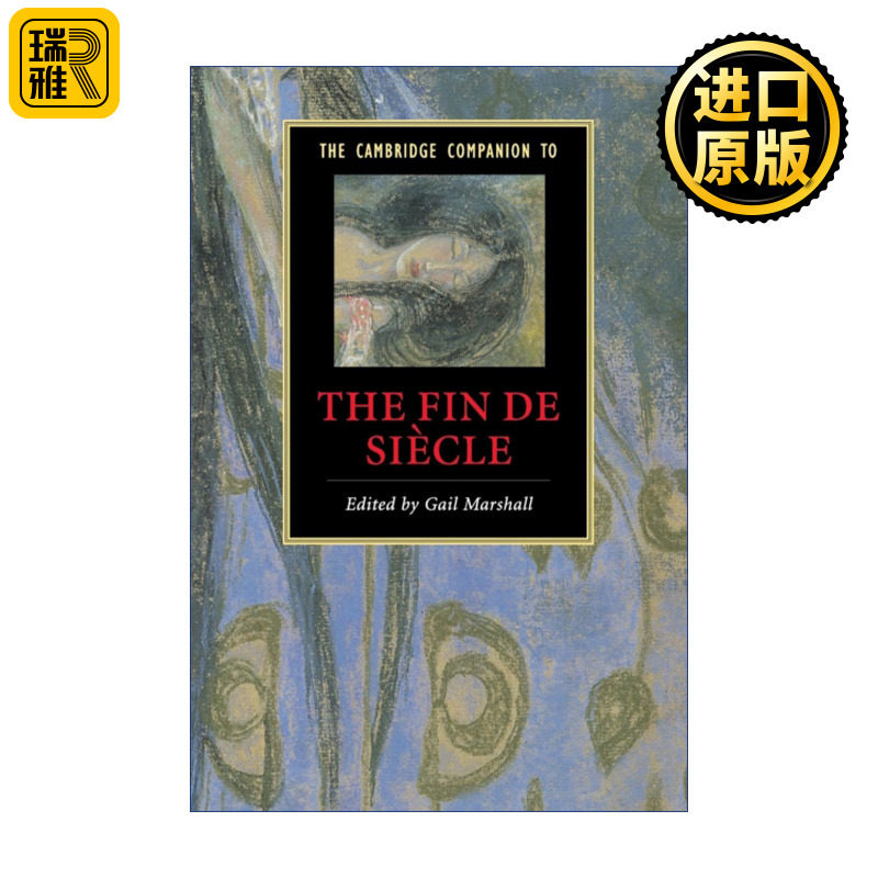 The Cambridge Companion to the Fin de Siècle 剑桥十九世纪末文学指南 剑桥文学指南系列
