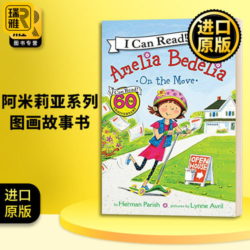 阿米莉亚系列 英文原版绘本 I can read 系列 Amelia Bedelia on the Move 一阶段图画故事书 糊涂女佣 艾米利亚 进口英语书籍