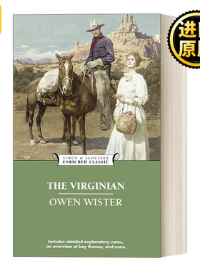 The Virginian弗吉尼亚人 Enriched Classics系列 英文原版