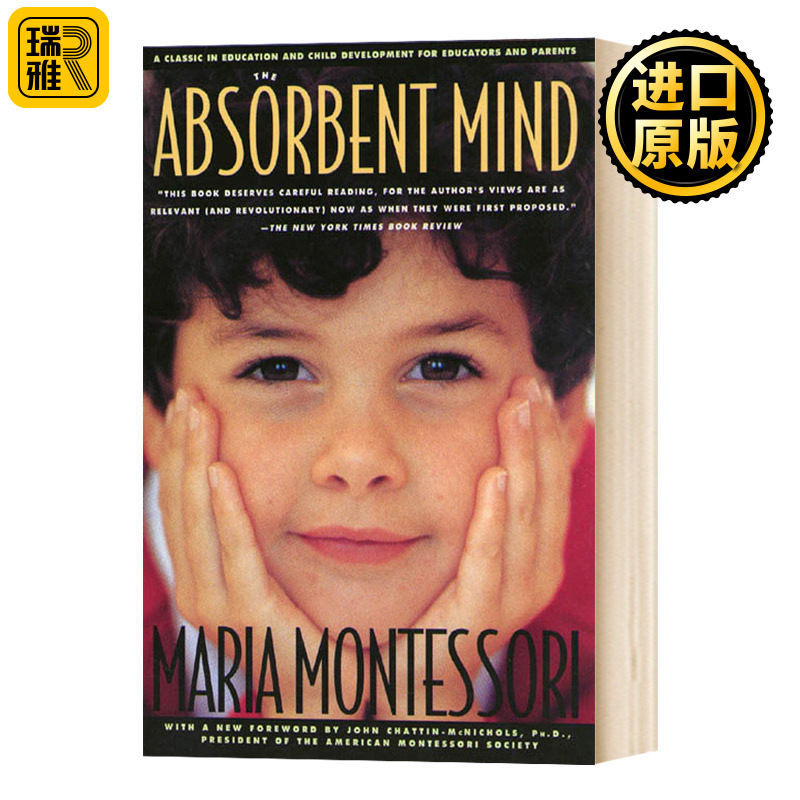 蒙台梭利有吸引力的心灵 英文原版 The Absorbent Mind 家庭儿童教育方案手册 育儿全书英语书籍 可搭The Montessori Toddler Baby