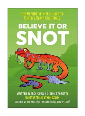 英文原版 Believe It or Snot 黏液动物的新鲜事儿 科普百科读物 英文版 进口英语原版书籍