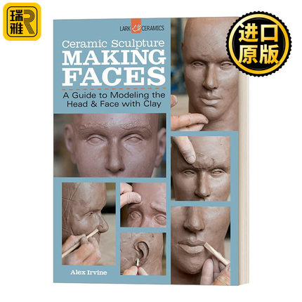 Ceramic Sculpture: Making Faces 陶瓷雕塑：面孔