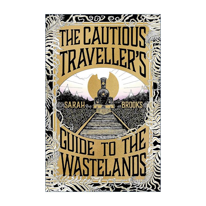 英文原版 The Cautious Traveller's Guide to the Wastelands 荒境列车之旅 奇幻历史小说 英文版 进口英语原版书籍