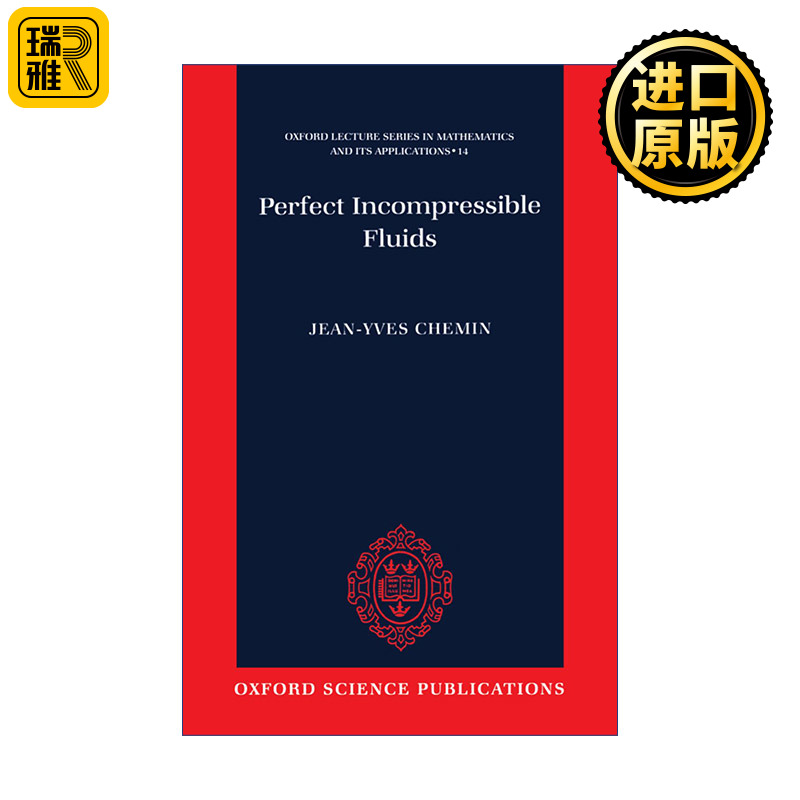 Perfect Incompressible Fluids 完美的不可压缩流体 牛津数学及应用讲座系列 精装