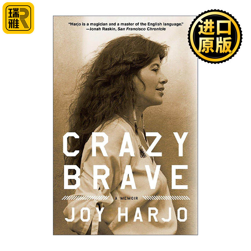 英文原版 Crazy Brave 疯狂的勇敢 印第安桂冠诗人Joy Harjo自传 英文版 进口英语原版书籍