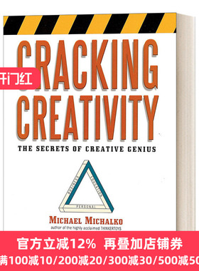 Cracking Creativity: The Secrets of Creative Genius 创意的技术:100位天才的9种思考习惯 Michael Michalko