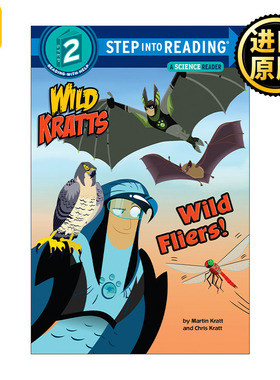 Step into Reading Wild Fliers Wild Kratts