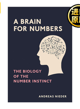 A Brain for Numbers (The MIT Press) 数字大脑 数字本能的生物学 Andreas Nieder 精装
