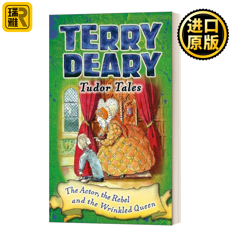 Tudor Tales 都铎王朝的故事 演员 叛逆者和满脸皱纹的女王 Terry Deary