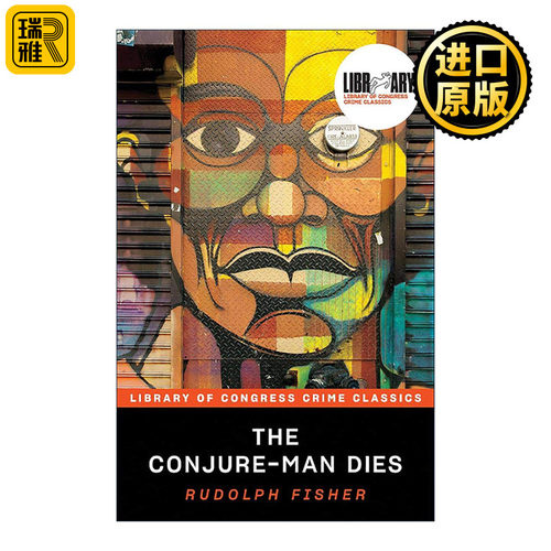 英文原版 The Conjure-Man Dies 咒术师之死 美国国会图书馆经典犯罪推理系列 Rudolph Fisher 英文版 进口英语原版书籍