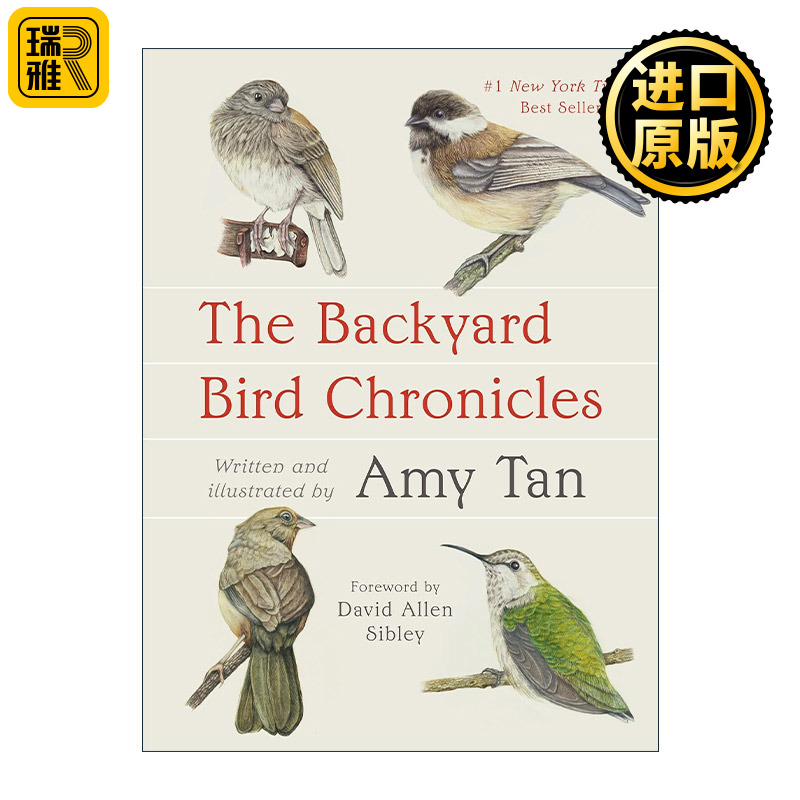英文原版 The Backyard Bird Chronicles 后院鸟类编年史 观鸟传记 喜福会作者Amy Tan谭恩美 精装 英文版 进口英语原版书籍