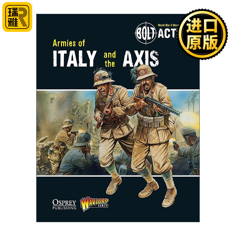 Bolt Action: Armies of Italy and the Axis 桌面战争兵棋:意大利与轴心国军队
