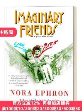 Imaginary Friends 假想友人 戏剧 奥斯卡最佳原创剧本奖获得者Nora Ephron 英文原版
