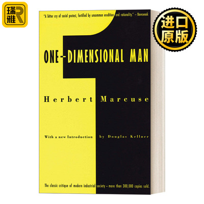 One-Dimensional Man 单向度的人 发达工业社会意识形态研究 Herbert Marcuse