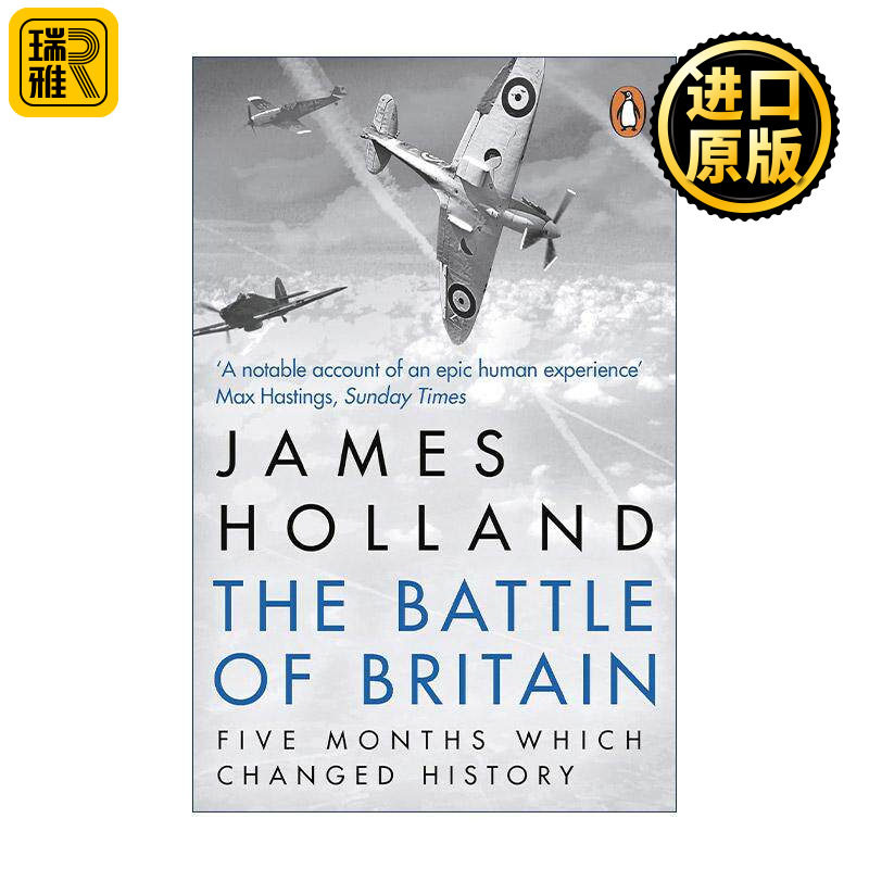 英文原版 The Battle of Britain 不列颠之战 改变历史的五个月 James Holland 英文版 进口英语原版书籍