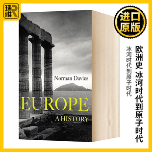 英文版 冰河时代到原子时代 Europe Norman 著作 英文原版 历史类经典 History 进口英语历史书籍 欧洲史 Davies 诺曼戴维斯