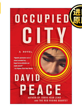 英文原版 Occupied City (Tokyo Trilogy 02) 2 David Peace