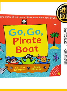 走 走 海盗船 英文原版 Go Go Pirate Boat 英文版 Katrina Charman 进口英语原版书籍
