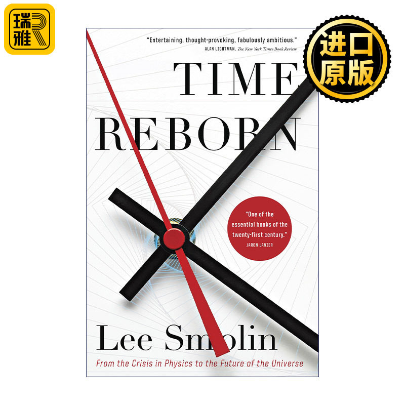 Time Reborn 时间重生 从物理学危机到宇宙的未来 Lee Smolin