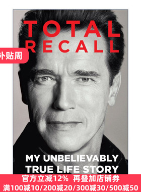 Total Recall 英文原版 终结者 施瓦辛格自传 英文版 进口英语原版书籍