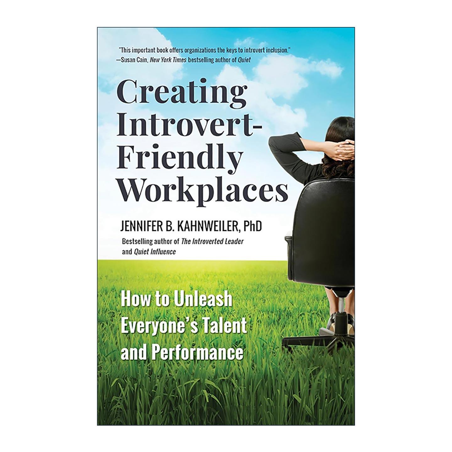 英文原版 Creating Introvert-Friendly Workplaces 激活 释放内向者的才能和表现力 职场发展指南 英文版 进口英语原版书籍