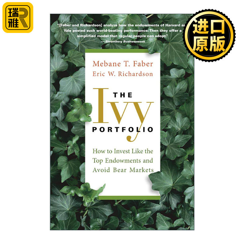 英文原版 The Ivy Portfolio 常青藤投资组合 如何像捐赠基金那样投资并规避熊市 英文版 进口英语原版书籍
