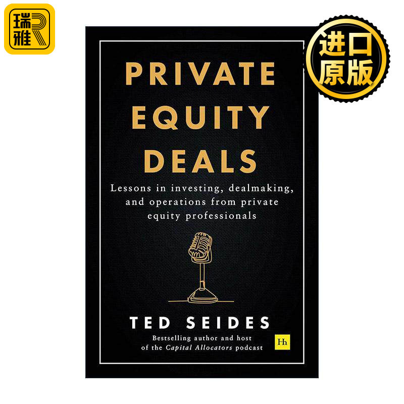 英文原版 Private Equity Deals 私募股权交易 资本分配者的交易案例研究 经验教训 英文版 进口英语原版书籍