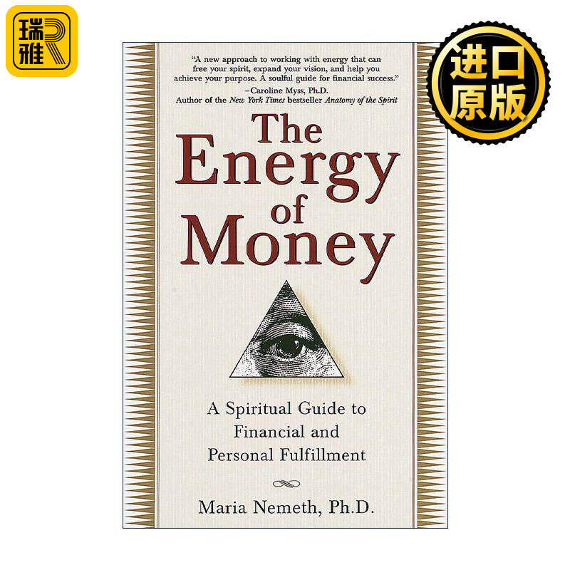 英文原版 The Energy of Money 金钱的能量 财务和个人实现的精神指南 临床心理学家Maria Nemeth 英文版 进口英语原版书籍