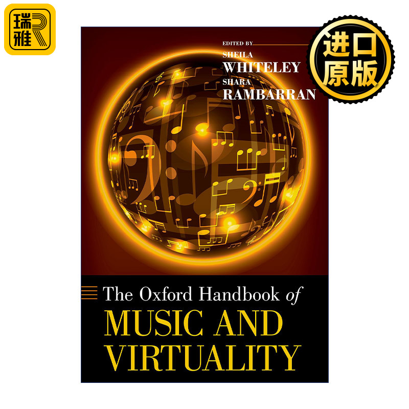 The Oxford Handbook of Music and Virtuality 牛津音乐和虚拟性手册