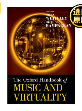 The Oxford Handbook of Music and Virtuality 牛津音乐和虚拟性手册
