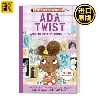 Ada Twist and the Disappearing Dogs (The Questioneers Book 05) 梦想行动派系列05：艾达与消失的狗狗 STEAM教育 精装