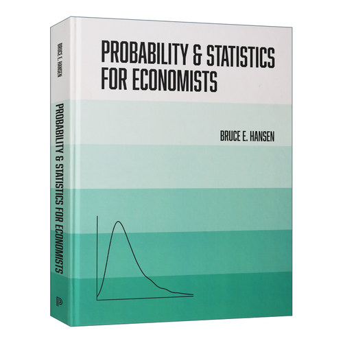 Probability and Statistics for Economists 经济学家的概率与统计 精装 Bruce E. Hansen