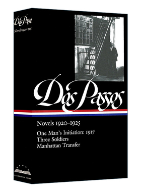 John Dos Passos: Novels 1920-1925 (LOA #142) 约翰·多斯·帕索斯:小说 精装