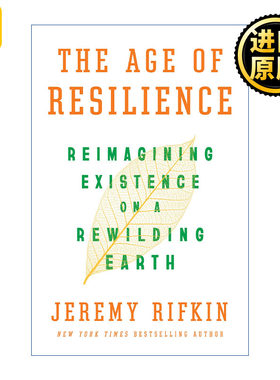 The Age of Resilience 韧性时代 重新思考人类的发展和进化 精装 美国华盛顿特区经济趋势基金会总裁 杰里米里夫金