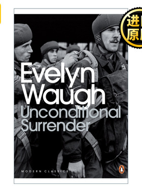 Unconditional Surrender 无条件投降 伊夫林·沃 企鹅现代经典