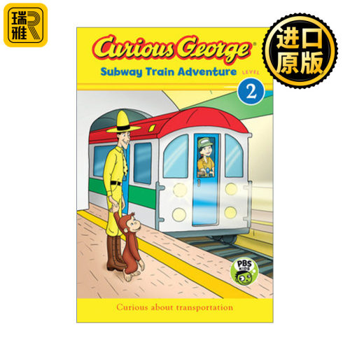 Curious George Subway Train Adventure 好奇猴乔治分级读物Level 2