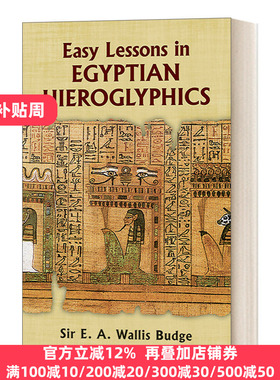 英文原版 Easy Lessons in Egyptian Hieroglyphics 简单的埃及象形文字课程 英文版 Sir E. A. Wallis Budge 进口英语原版书籍