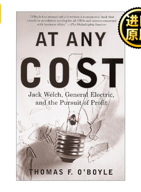 At Any Cost 逐利为嬴 通用电气成功史 Thomas F. O'Boyle