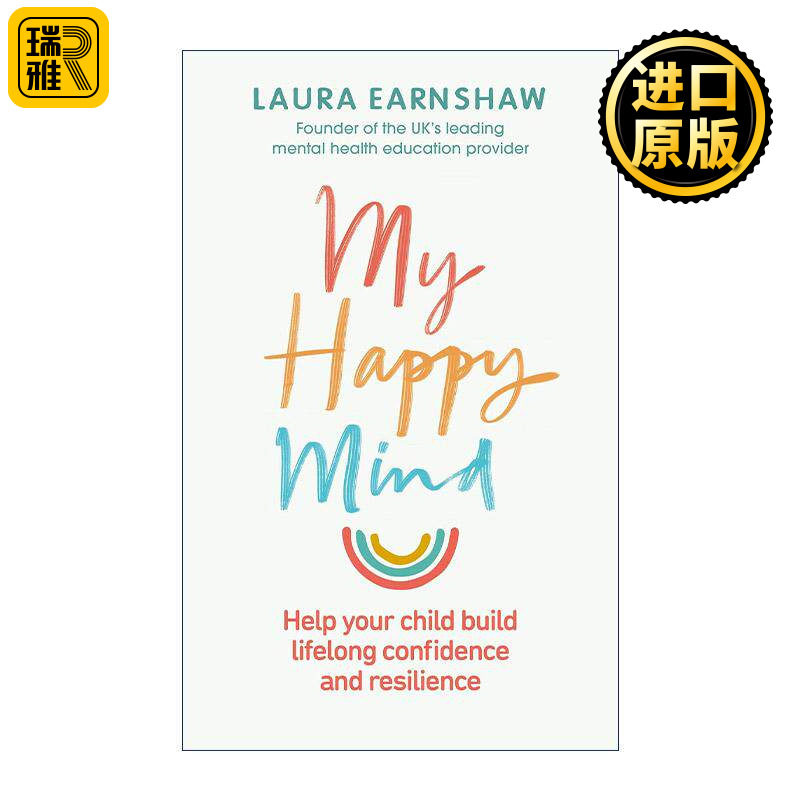 英文原版 My Happy Mind 我的快乐心灵 探寻内心深处的幸福源泉 Laura Earnshaw 英文版 进口英语原版书籍