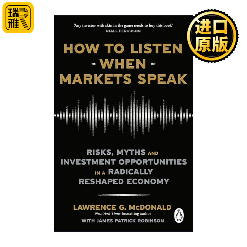 英文原版 How to Listen When Markets Speak 听懂市场 全新经济形势下的风险 难题以及投资机遇 英文版 进口英语原版书籍