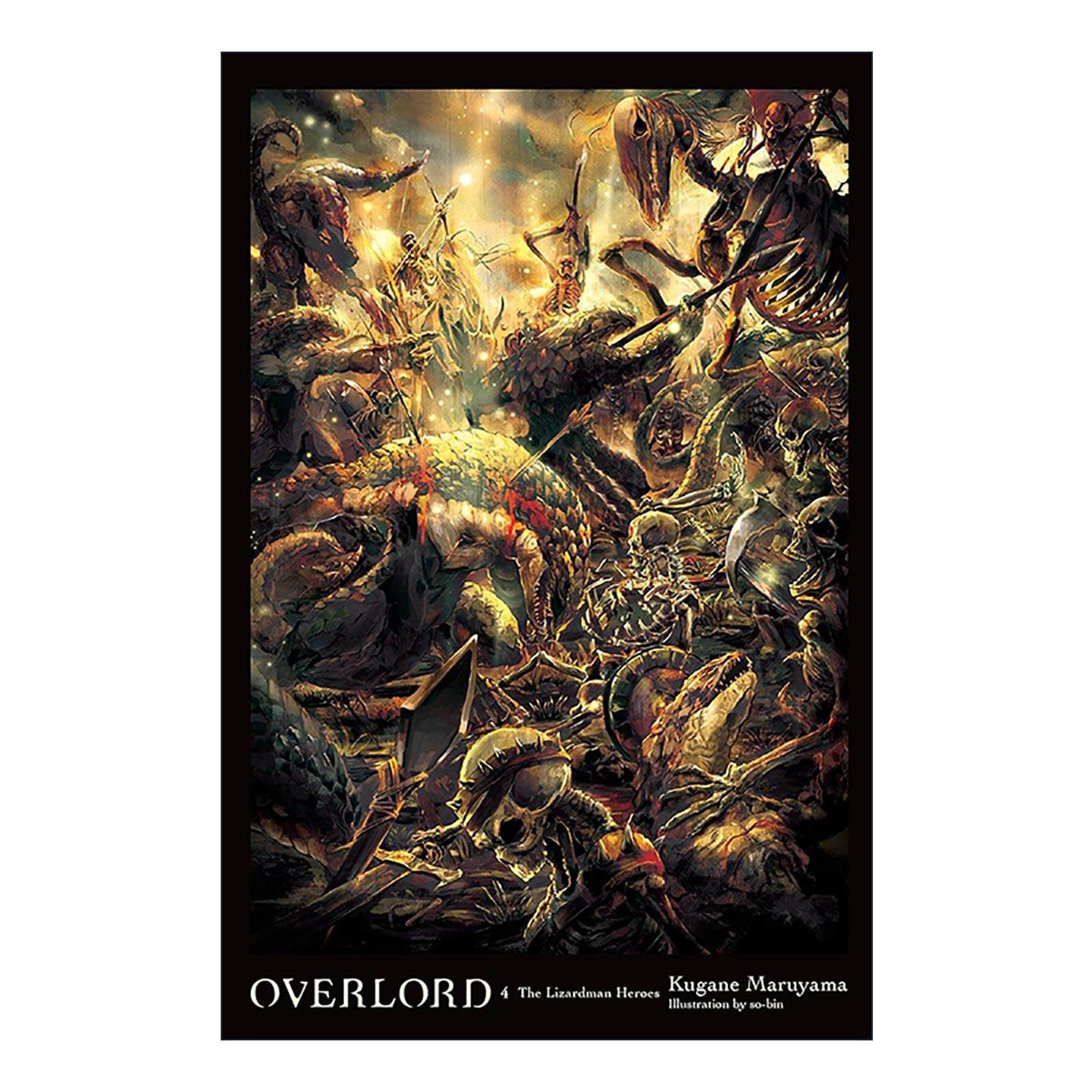 英文原版 Overlord  Vol. 4 (light Novel) The Lizardman Heroes 不死者之王 蜥蜴人勇者 奇幻冒险小说精装 进口英语原版书籍
