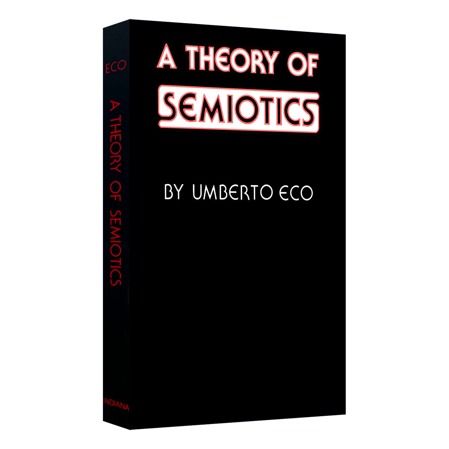 A Theory of Semiotics 符号学理论 意大利符号学家翁贝托·埃科的理论代表作
