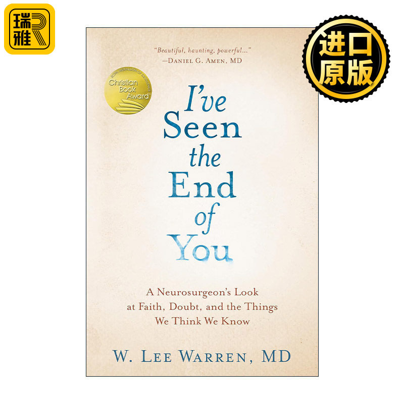 I've Seen the End of You 我已经看到了你的结局 神经外科医生传记 精装 W. Lee Warren, MD