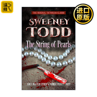 SWEENEY TODD The String of Pearls 理发师陶德 一串珍珠 维多利亚经典 惊悚恐怖小说
